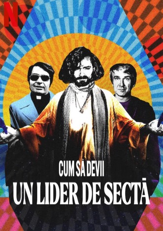 Cum să devii un lider de sectă