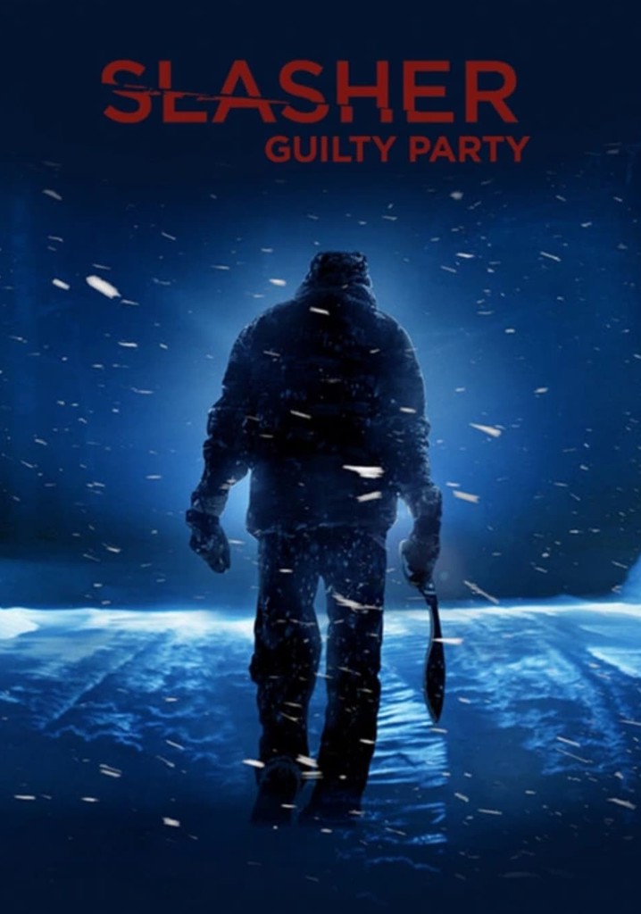 Slasher: Guilty Party