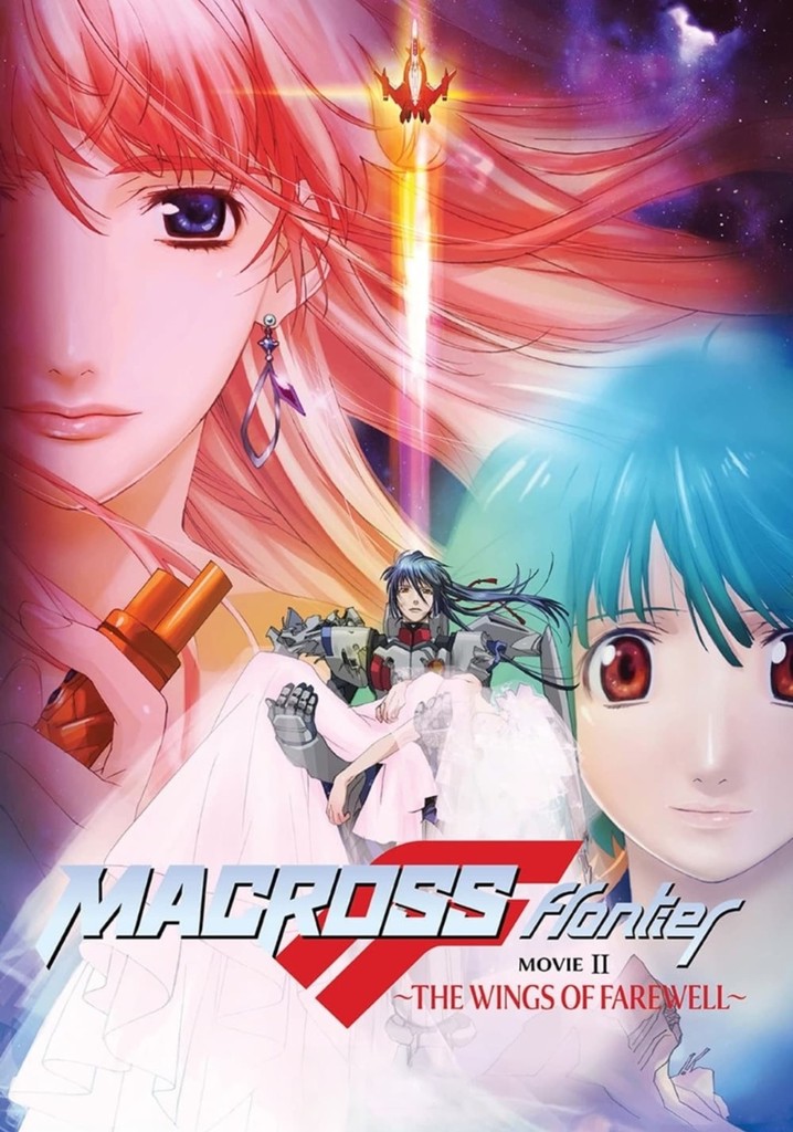 Macross Frontier: The Wings of Farewell - streaming - Macross Frontier The Movie The Wings Of Goodbye