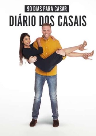 90 Dias Para Casar: Diário Dos Casais