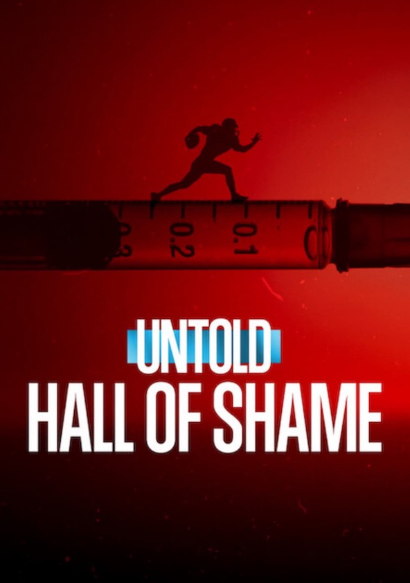 Untold Hall of Shame movie watch streaming online