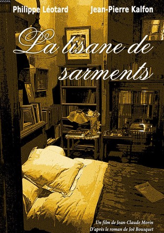 La Tisane de sarments