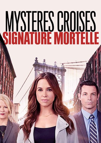 Mystères croisés : Signature mortelle