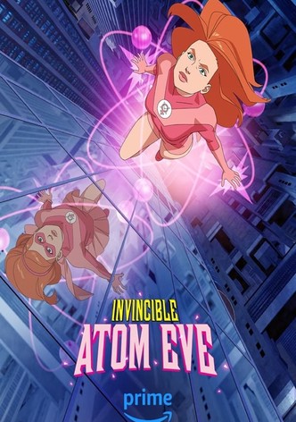 Invincible: Atom Eve