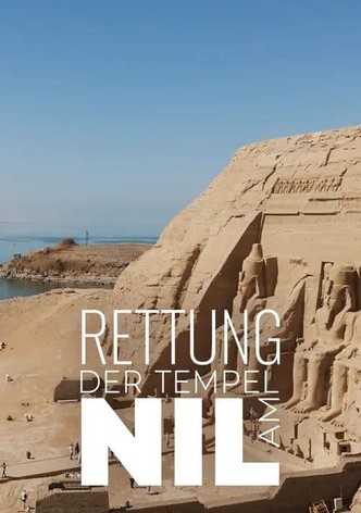 Egypt: The Temples saved from the Nil