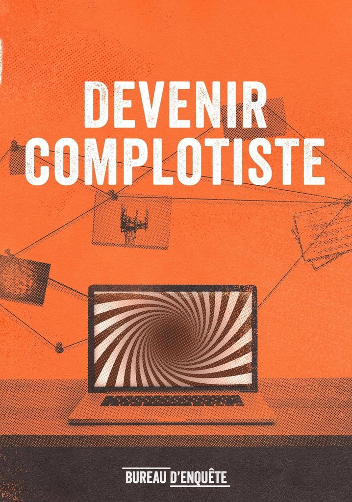 Devenir complotiste