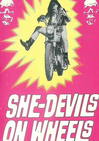 She-Devils on Wheels poster