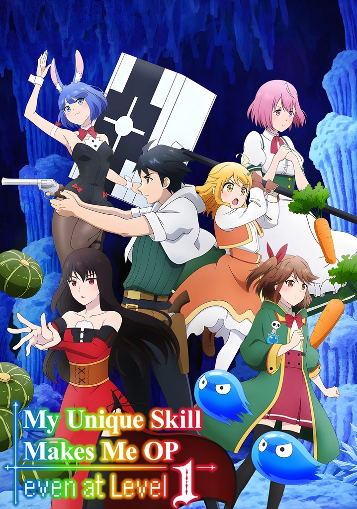 My Unique Skill Makes Me OP Even at Level 1 Episodio 8 Streaming Sub ITA at  AnimeSaturn