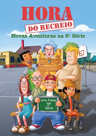 Hora do Recreio: Conquistar o Quinto Ano