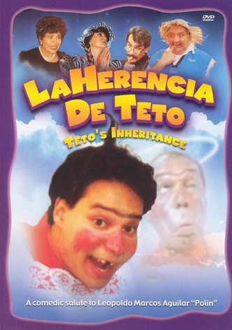 La Herencia de Teto