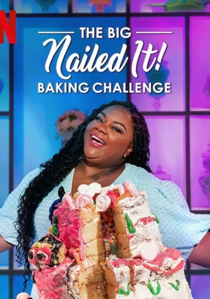 The Big Nailed It Baking Challenge Season 1 - streaming