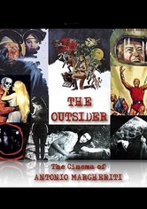The Outsider: The Cinema of Antonio Margheriti