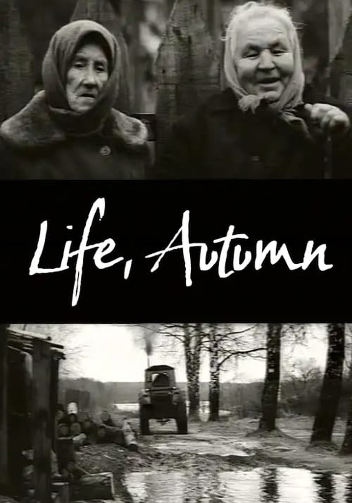 Life, Autumn