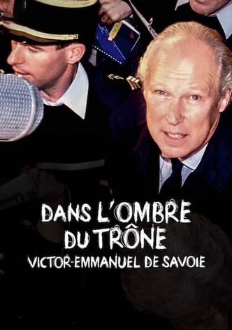 Dans l'ombre du trône : Victor-Emmanuel de Savoie