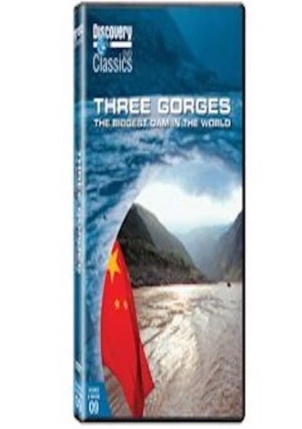 Three Gorges: The Biggest Dam in the World