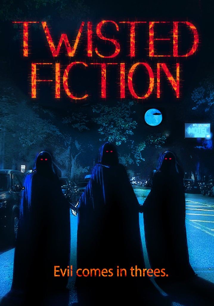 Twisted Fiction