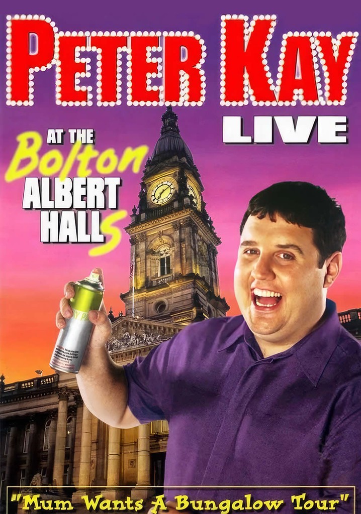 Peter Kay: Live at the Bolton Albert Halls