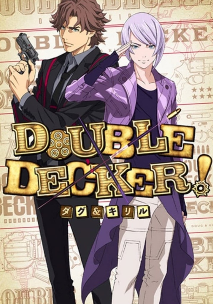 Double Decker! Doug & Kirill - streaming online - Double Decker Doug & Kirill Episode 1