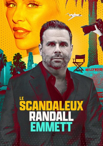 Le scandaleux Randall Emmet