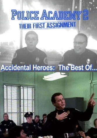 Accidental Heroes: The Best of...