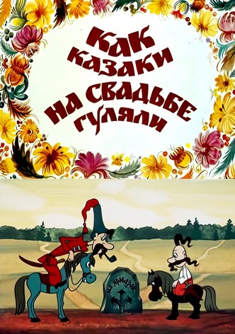 How the Cossacks Celebrated a Wedding