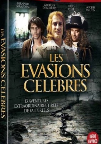 Les grandes évasions historiques