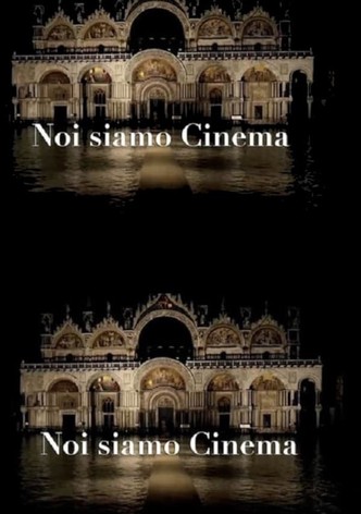 Noi siamo cinema