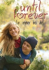 Until Forever - Für immer bei dir