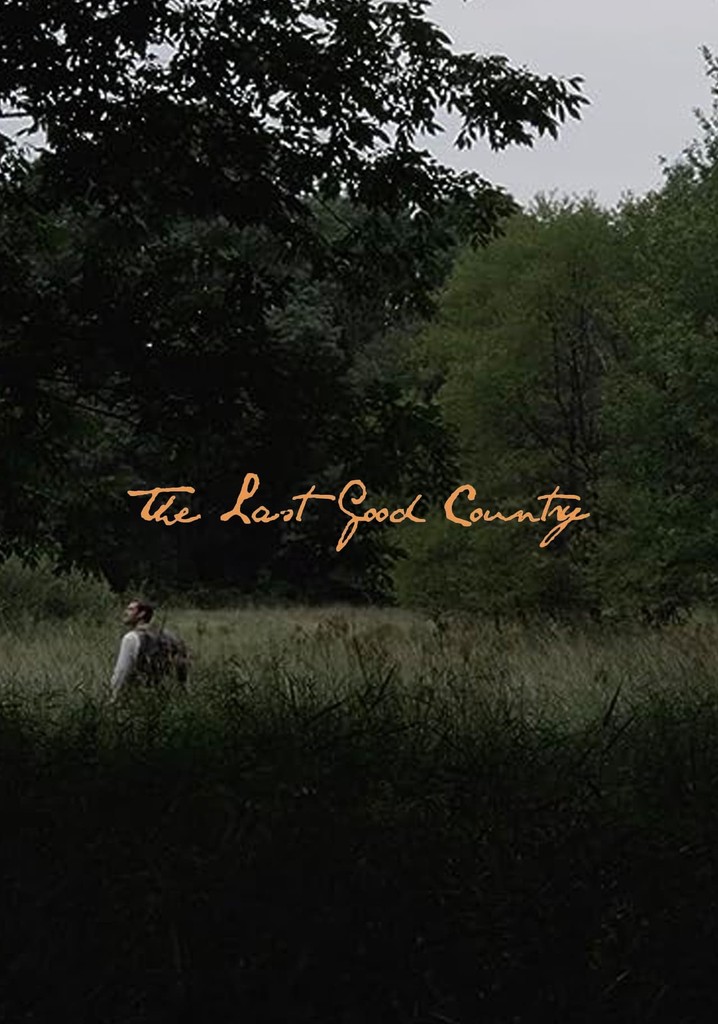 The Last Good Country
