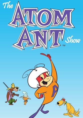 The Atom Ant Show