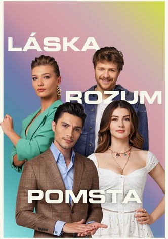 Láska, rozum, pomsta