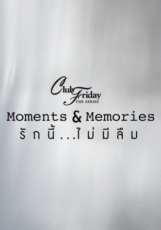 Club Friday Season 15: Moments & Memories