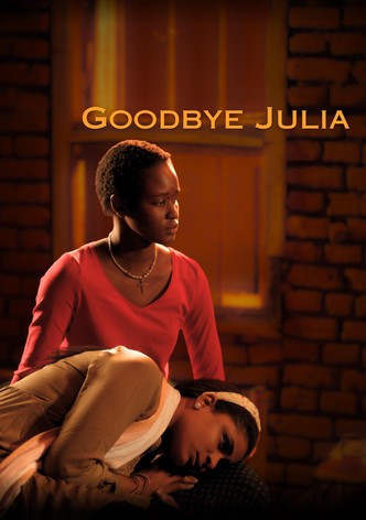 Goodbye Julia