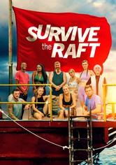 Survive the Raft - Das Team-Experiment - Staffel 1