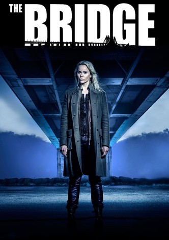 The Bridge Season 2 watch full episodes streaming online