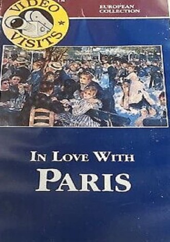 Video Visits: In Love with Paris