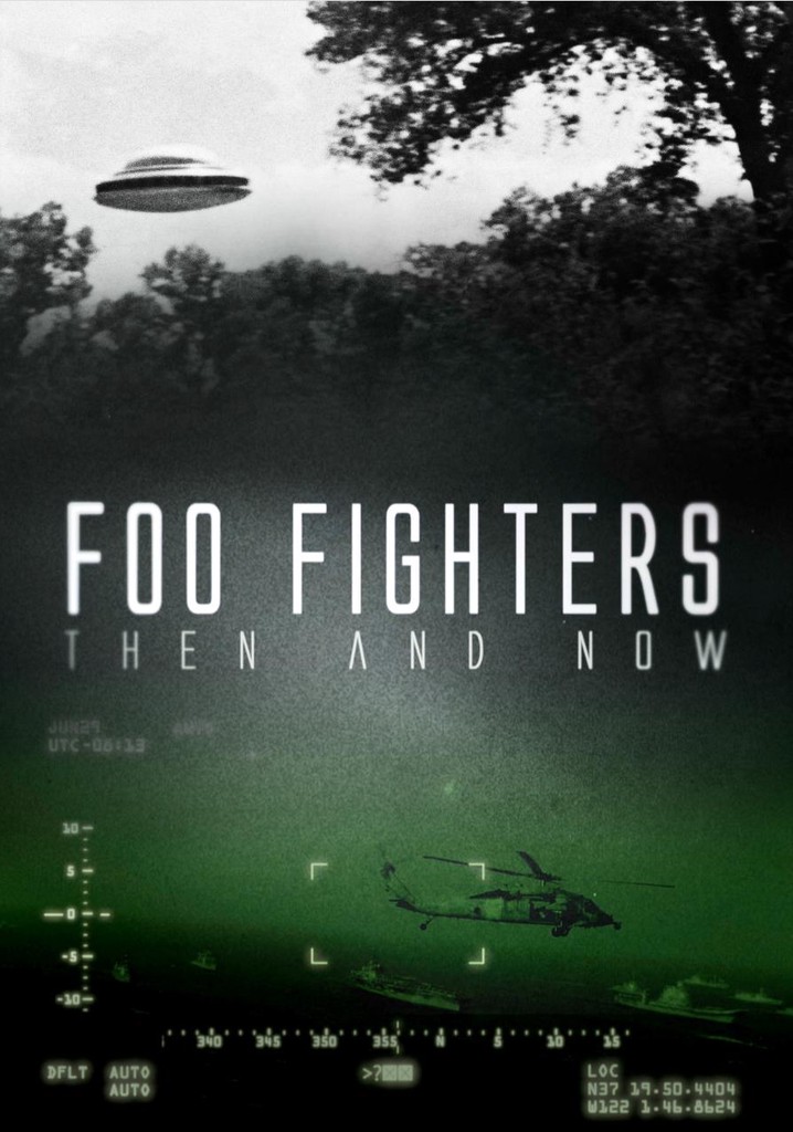 Foo Fighters: Then and Now - watch stream online