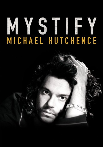 Mystify: Michael Hutchence