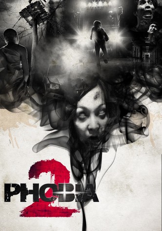 Phobia 2