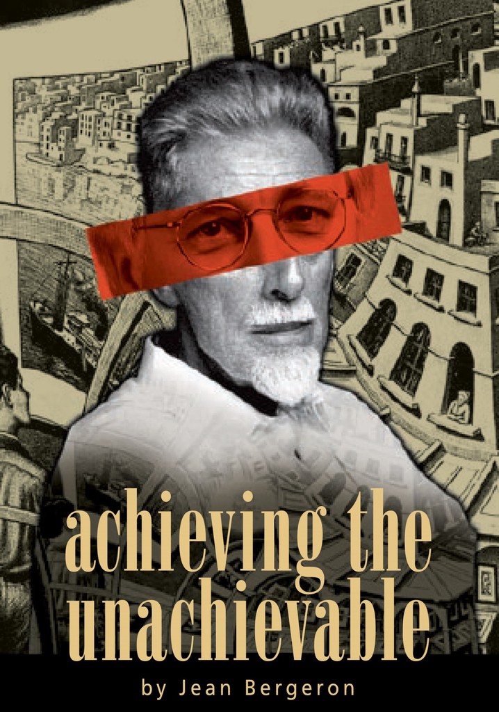 Achieving the Unachievable