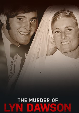 The Murder of Lyn Dawson