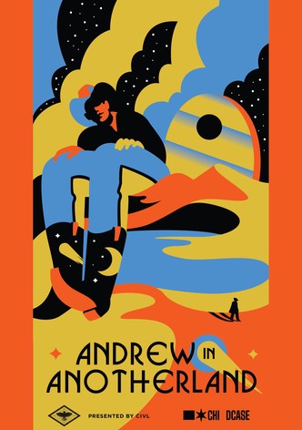 Andrew in Anotherland