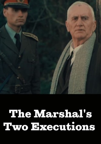 The Marshal's Two Executions