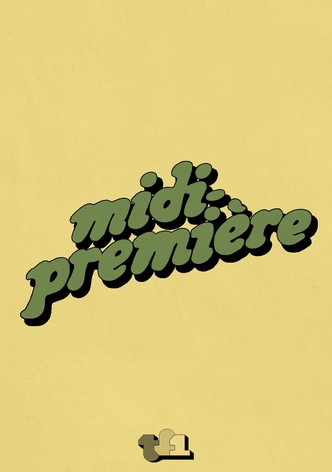 Midi-Première