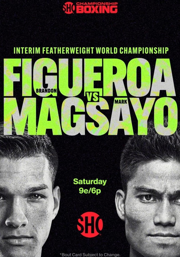 Brandon Figueroa vs. Mark Magsayo