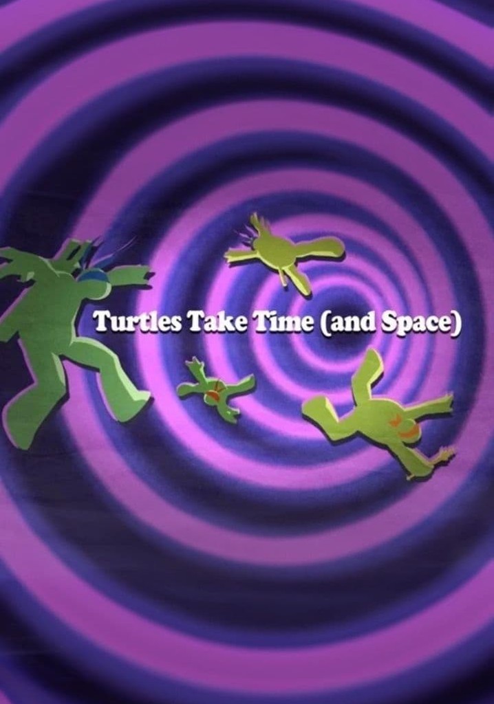 Turtles Take Time (and Space)