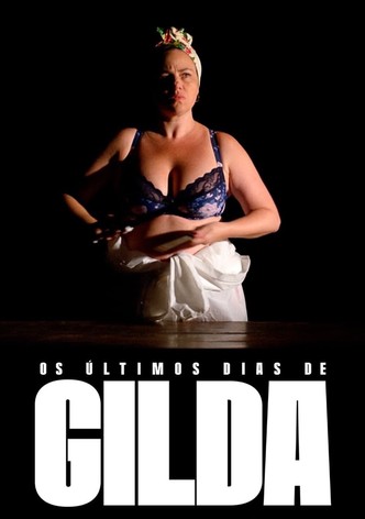 Os Últimos Dias de Gilda