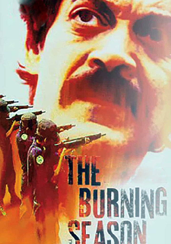The Burning Season
