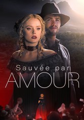 Sauvée par Amour
