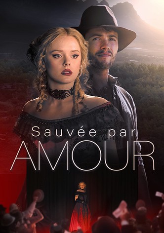 Sauvée par Amour